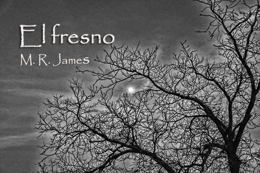 El fresno. M. R. James